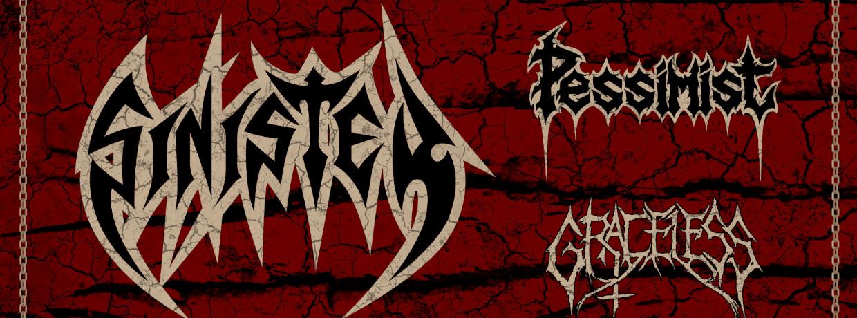 SINISTER – Pessimist - Graceless