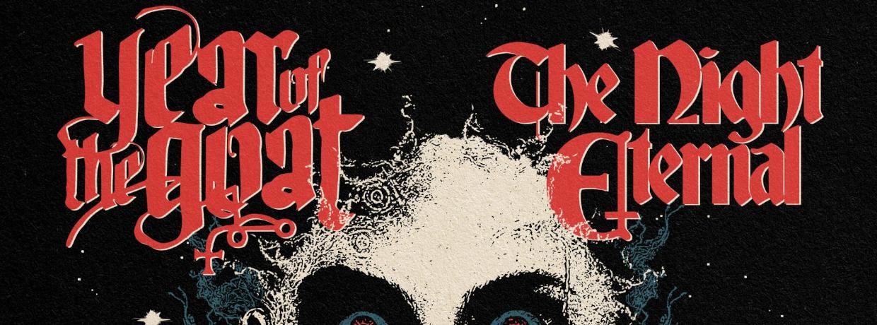 YEAR OF THE GOAT – The Night Eternal - The Devastation YEAR OF THE GOAT – The Night Eternal - The Devastation