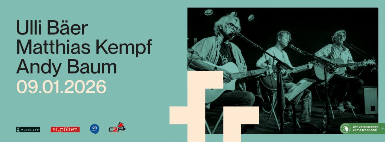 ULLI BÄER, MATTHIAS KEMPF & ANDY BAUM