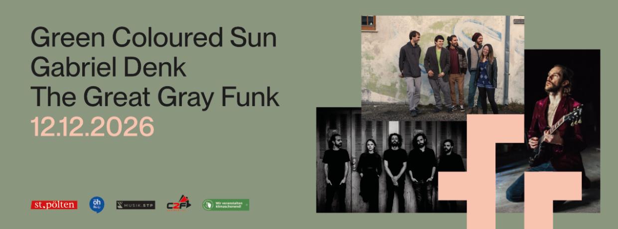 GREEN COLOURED SUN, GABRIEL DENK, GREAT GRAY FUNK