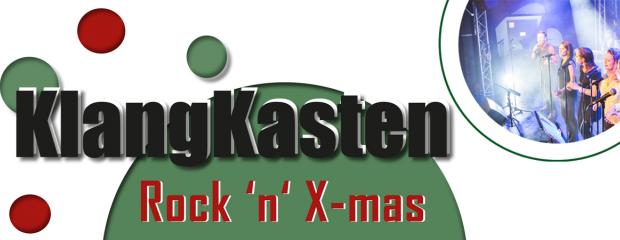 ABGESAGT: KLANGKASTEN ROCK’N’XMAS