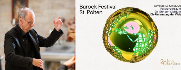 FESTKONZERT ZUM 20-JÄHRIGEN JUBILÄUM DES BAROCK FESTIVALS ST. PÖLTEN