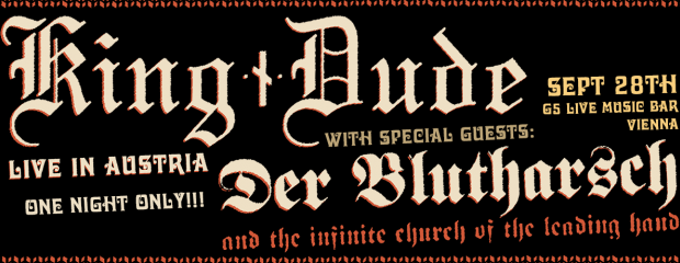 KING DUDE - Der Blutharsch and the infinite church of the leading hand